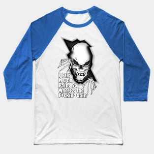 Quote " No Pain No Gain " ( Angry Skeleton ) " Skull " Baseball T-Shirt